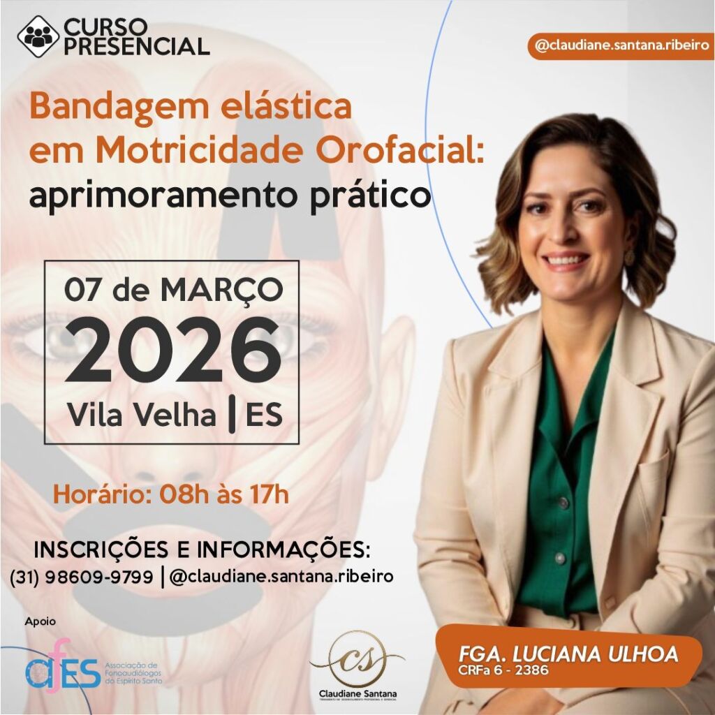 (Versão com nova data) Bandagem Elástica em Motricidade Orofacial – Aprimoramento Prático AFES